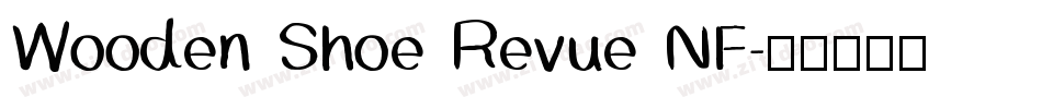 Wooden Shoe Revue NF字体转换